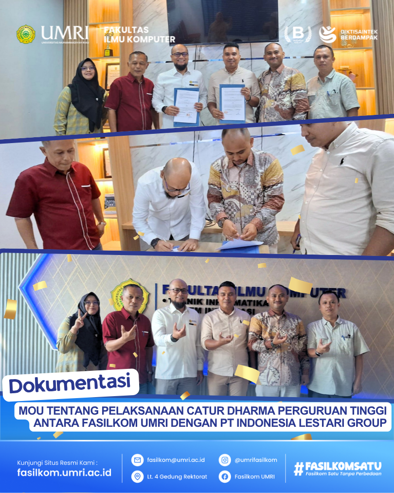 Fasilkom UMRI dan PT Indonesia Lestari Group Jalin Kerja Sama Pelaksanaan Catur Dharma Perguruan Tinggi melalui Penandatanganan MoU