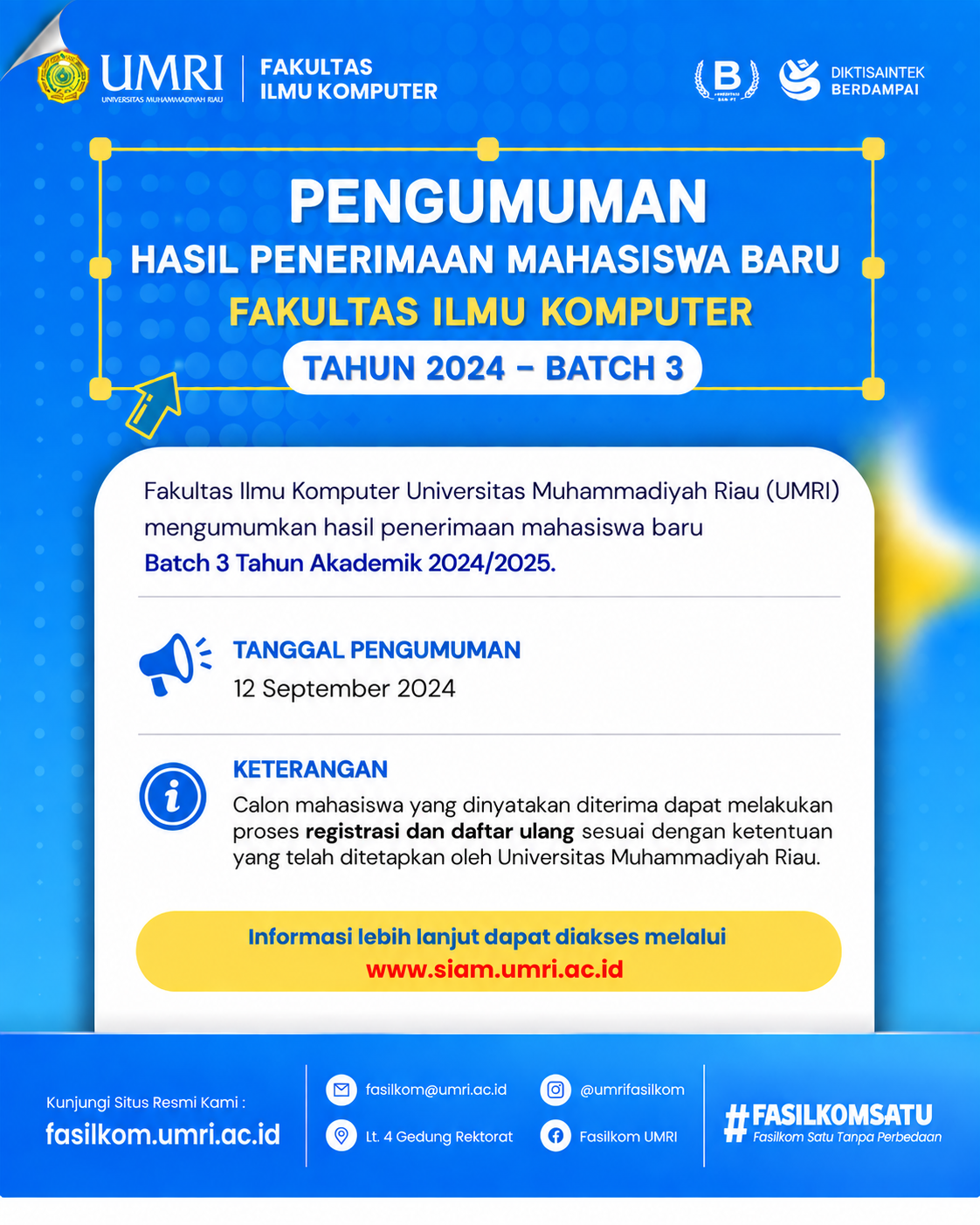 Hasil Penerimaan Mahasiswa Baru Fakultas Ilmu Komputer Batch III Tahun 2024