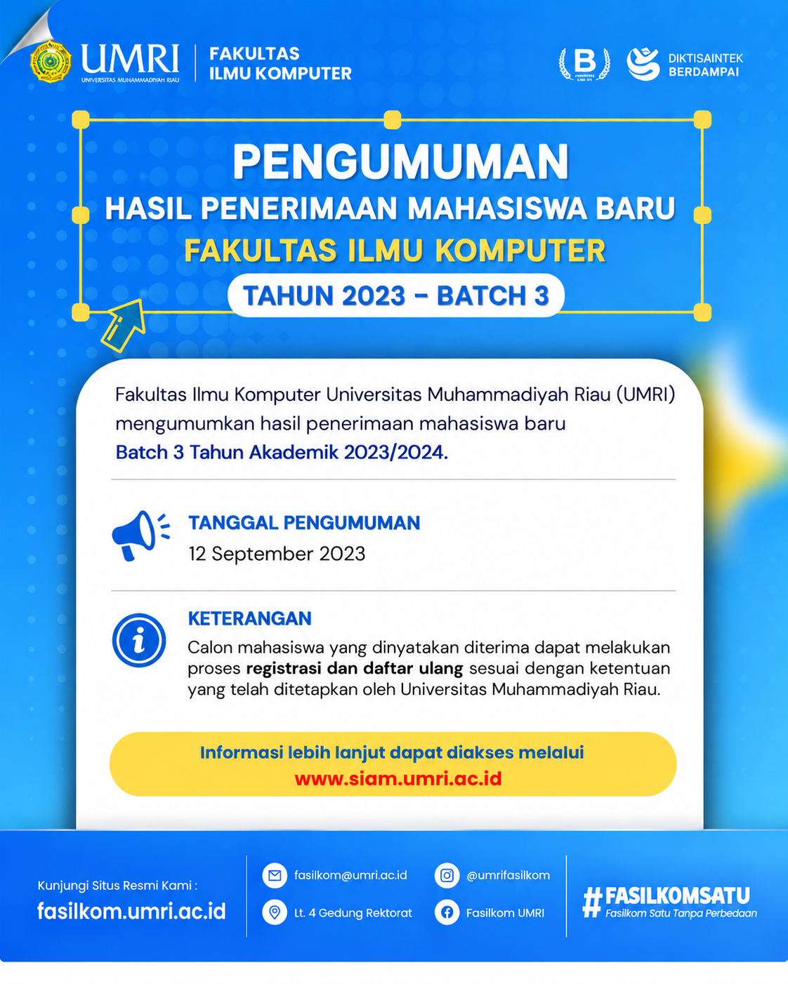 Hasil Penerimaan Mahasiswa Baru Fakultas Ilmu Komputer Batch III Tahun 2023